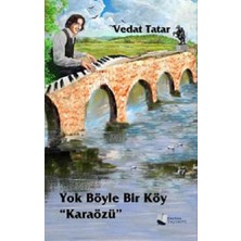 Karina Yayınevi Yok Böyle Bir Köy “karaözü”