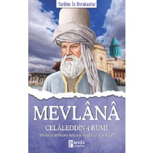 Parola Yayınları Mevlana Celaleddin-I Rumi - Tarihte Iz Bırakanlar