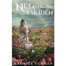 Çınaraltı Yayınları Ne Güzeldik Eskiden