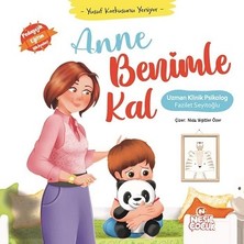 Nesil Çocuk Yayınları Anne Benimle Kal - Yusuf Korkusunu Yeniyor (Ciltli)