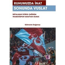 Efil Yayınevi Ruhumuzda Inat Sonunda Vuslat
