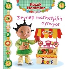 Bıcırık Yayınları Zeynep Marketçilik Oynuyor - Küçük Hanımlar (Ciltli)