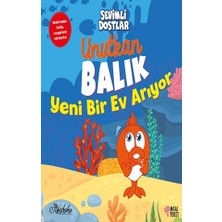 Masalperest Unutkan Balık Yeni Bir Ev Arıyor