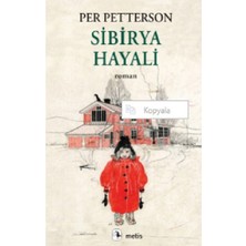 Metis Yayınları Sibirya Hayali