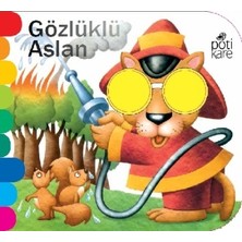 Potikare Yayıncılık Delikli Kitaplar Serisi - Gözlüklü Aslan