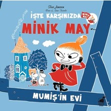 Dinozor Çocuk Minik May – Mumiş’in Evi