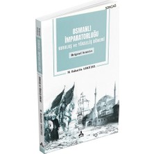 Osmanlı Imparatorluğu Kuruluş ve Yükseliş Dönemi (Belgesel Senaryo)