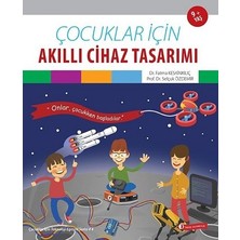 ODTÜ Geliştirme Vakfı Yayıncılık Çocuklar Için Akıllı Cihaz Tasarımı