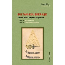 Muhit Kitap Sultanı Kul Eder Aşk