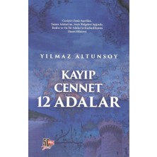 Nesil Yayınları Kayıp Cennet 12 Adalar