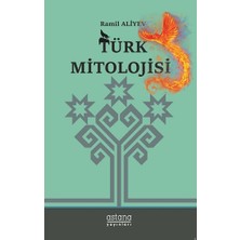 Astana Yayınları Türk Mitolojisi
