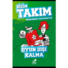 Erdem Çocuk Oyun Dışı Kalma - Bizim Takım