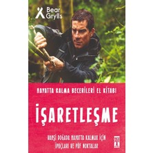 Genç Timaş Işaretleşme - Hayatta Kalma Becerileri El Kitabı
