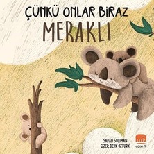 Uçan Fil Yayınları Çünkü Onlar Biraz Meraklı (Sıvama Cilt)