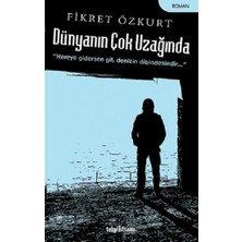 Telgrafhane Yayınları Dünyanın Çok Uzağında