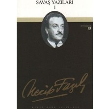 Büyük Doğu Yayınları Savaş Yazıları 1 : 75 - Necip Fazıl Bütün Eserleri