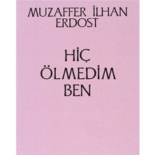 Onur Yayınları Hiç Ölmedim Ben