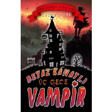 Pinus Kitap Beyaz Kanatlı Vampir 11 – Üç Gece
