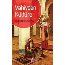 Pınar Yayınları Vahiyden Kültüre