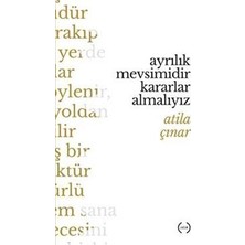 Islık Yayınları Ayrılık Mevsimidir Kararlar Almalıyız