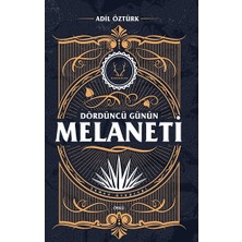 Karakum Yayınevi Dördüncü Günün Melaneti