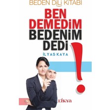Likya Ben Demedim Bedenim Dedi