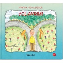 Us Yayınları Korona Günlerinde Yol Ayrımı