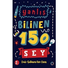 Orenda Yanlış Bilinen 150 Şey