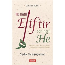 Selen Ilk Harfi Elif'tir Son Harfi He