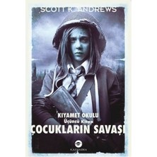Kassandra Çocukların Savaşı - Kıyamet Okulu 3. Kitap