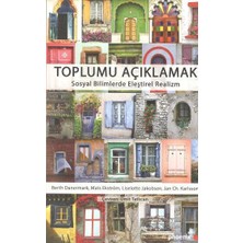 Phoenix Yayınevi Toplumu Açıklamak Sosyal Bilimlerde Eleştirel Realizm