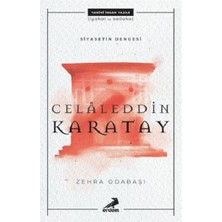 Erdem Yayınları Celaleddin Karatay - Siyasetin Dengesi