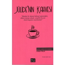 İnce Kütük Yayınları Jülide'nin Kahvesi