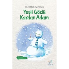 Uçan At Yayınları Yeşil Gözlü Kardan Adam