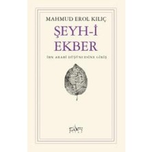 Sufi Kitap Şeyh-I Ekber Ibn Arabi Düşüncesine Giriş