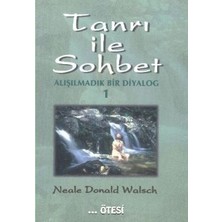 Ötesi Yayıncılık Tanrı ile Sohbet - Alışılmadık Bir Diyalog 1