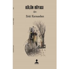 İmgenin Çocukları Külün Rüyası