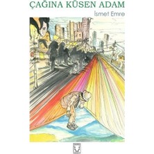 Karakum Yayınevi Çağına Küsen Adam