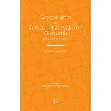 Islık Yayınları Sosyolojinin ve Tarihsel Materyalizmin Oluşumu