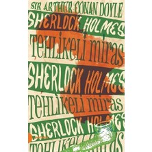 Portakal Kitap Sherlock Holmes 6 -Tehlikeli Miras