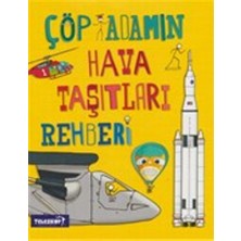 Teleskop Popüler Bilim Çöp Adamın Hava Taşıtları Rehberi