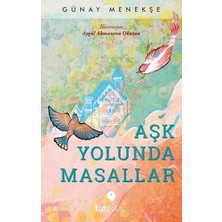 Tuti Kitap Aşk Yolunda Masallar