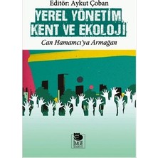 İmge Kitabevi Yayınları Yerel Yönetim Kent ve Ekoloji