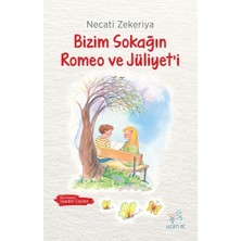 Uçan At Yayınları Bizim Sokağın Romeo ve Jüliyet’i