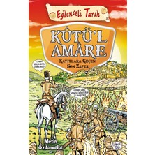Eğlenceli Bilgi Yayınları Kutül'l Amare (Kayıtlara Geçen Son Zafer)