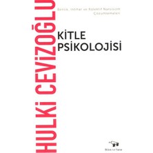 Bilim ve Sanat Yayınları Kitle Psikolojisi