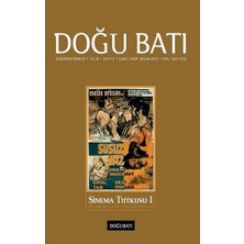 Doğu Batı Dergileri Doğu Batı Düşünce Dergisi Sayı 72 - Sinema Tutkusu 1