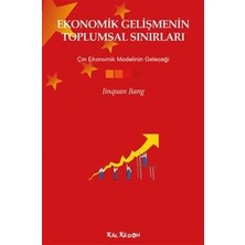 Canut Yayınları Ekonomik Gelişmenin Toplumsal Sınırları