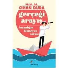 Galeati Yayıncılık Gerçeği Arayış Insanlığın Bitmeyen Savaşı