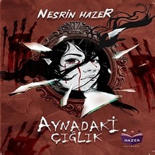 Hazer Yayınları Aynadaki Çığlık